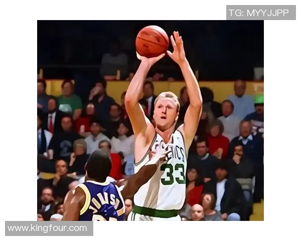 拉里伯德的传奇生涯与他如何改变NBA篮球比赛格局的深度解析